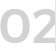 02